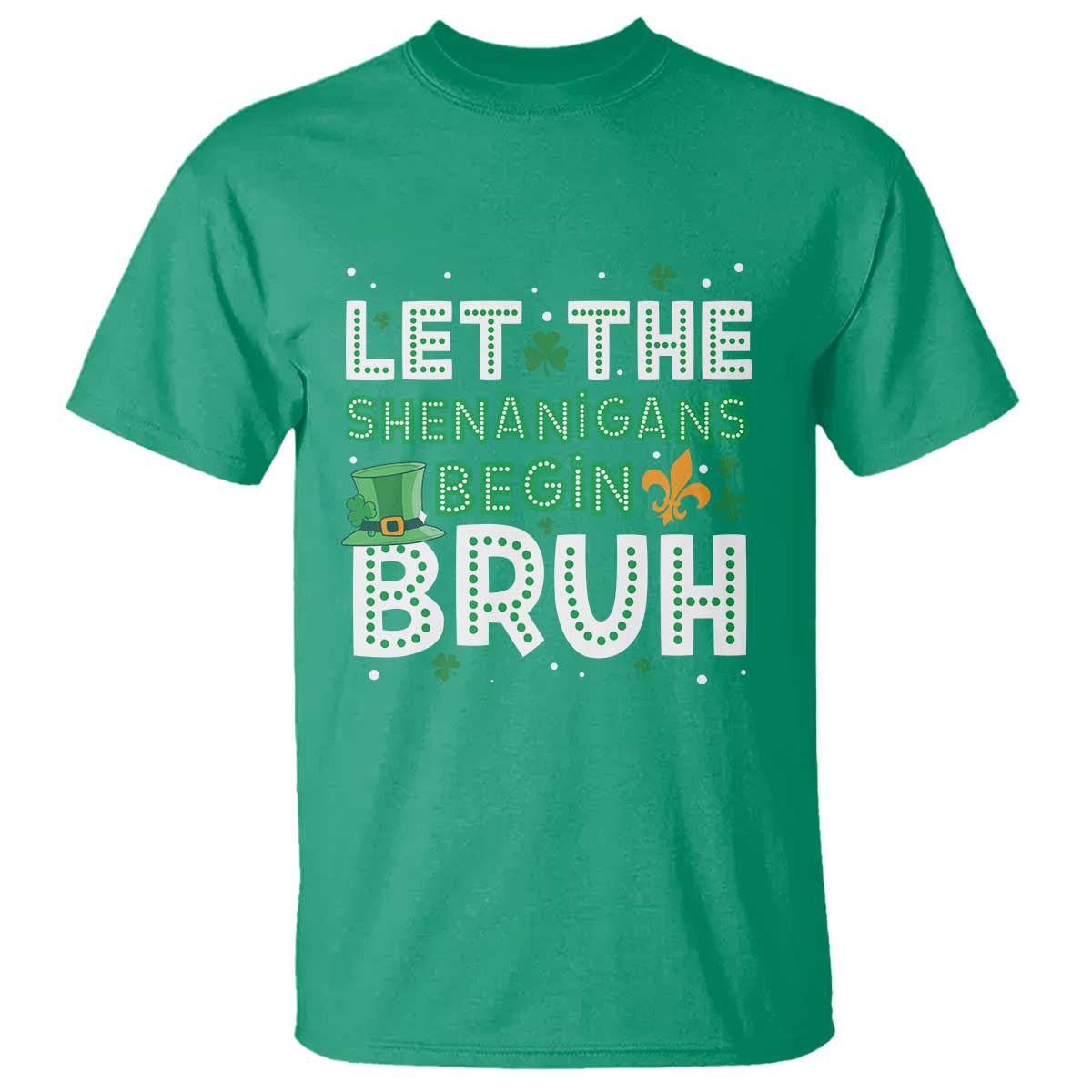 let-the-shenanigans-begin-bruh-funny-st-patricks-day-t-shirt