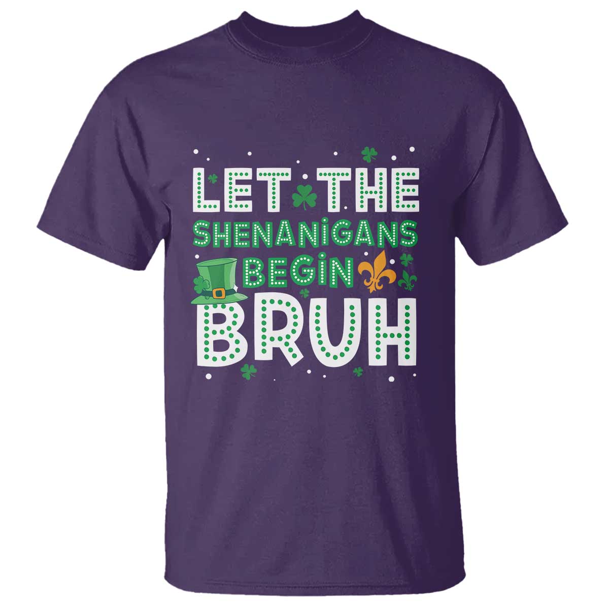 let-the-shenanigans-begin-bruh-funny-st-patricks-day-t-shirt