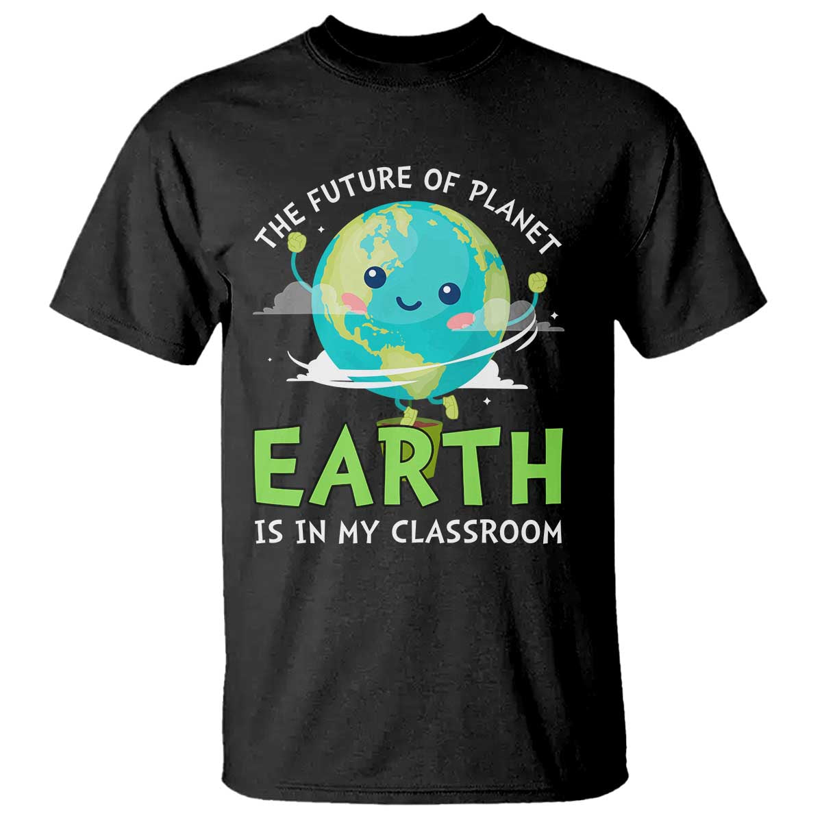 earth-day-teachers-t-shirt-funny-classroom