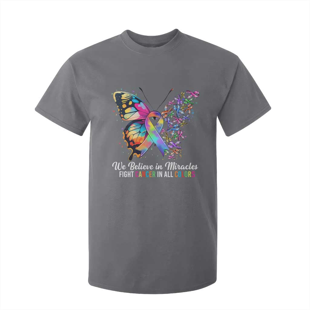 Fight Cancer In All Colors T Shirt For Kid We Believe In Miracles Cancer Support