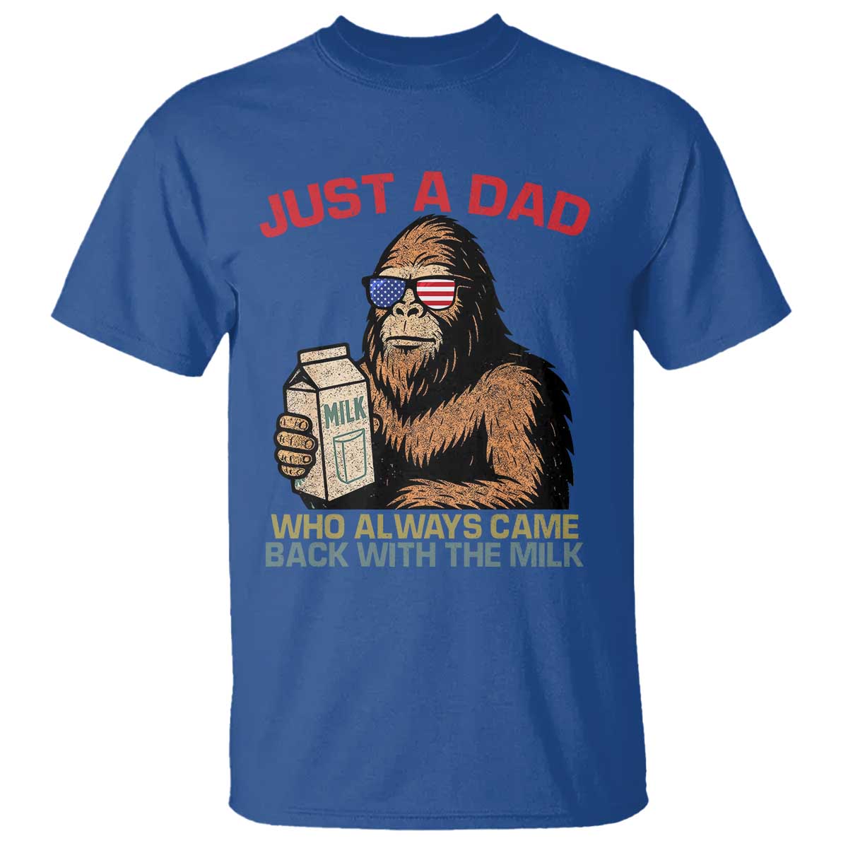 just-a-dad-who-always-came-back-with-the-milk-t-shirt-funny-fathers-day-bigfoot-sasquatch-lovers