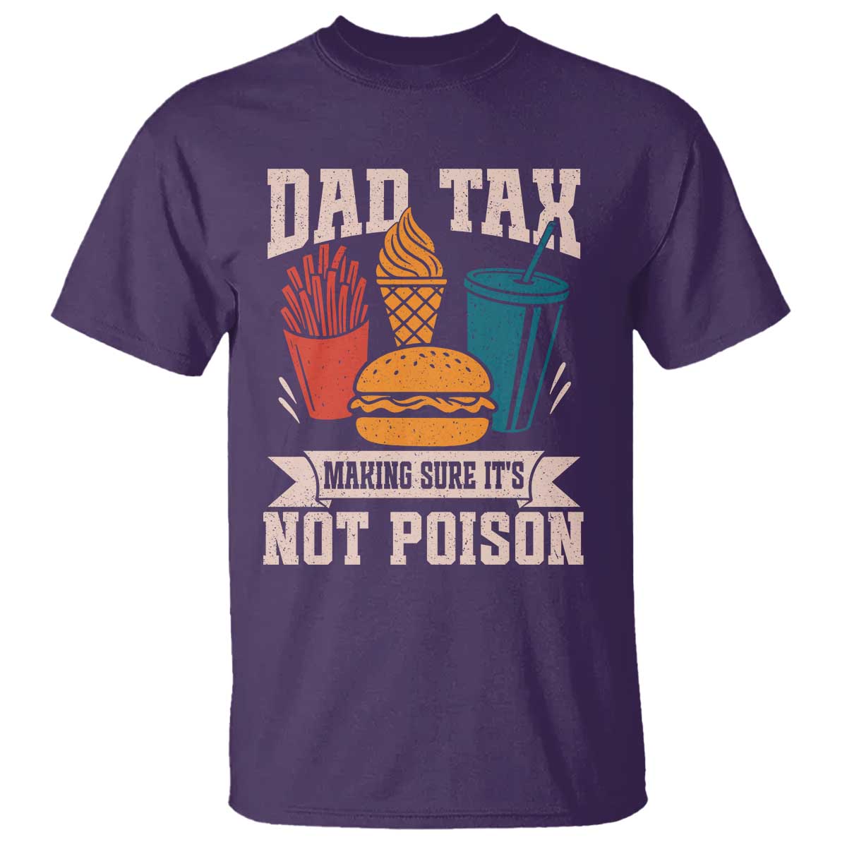 dad-tax-t-shirt-making-sure-its-not-poison-fathers-day-gifts