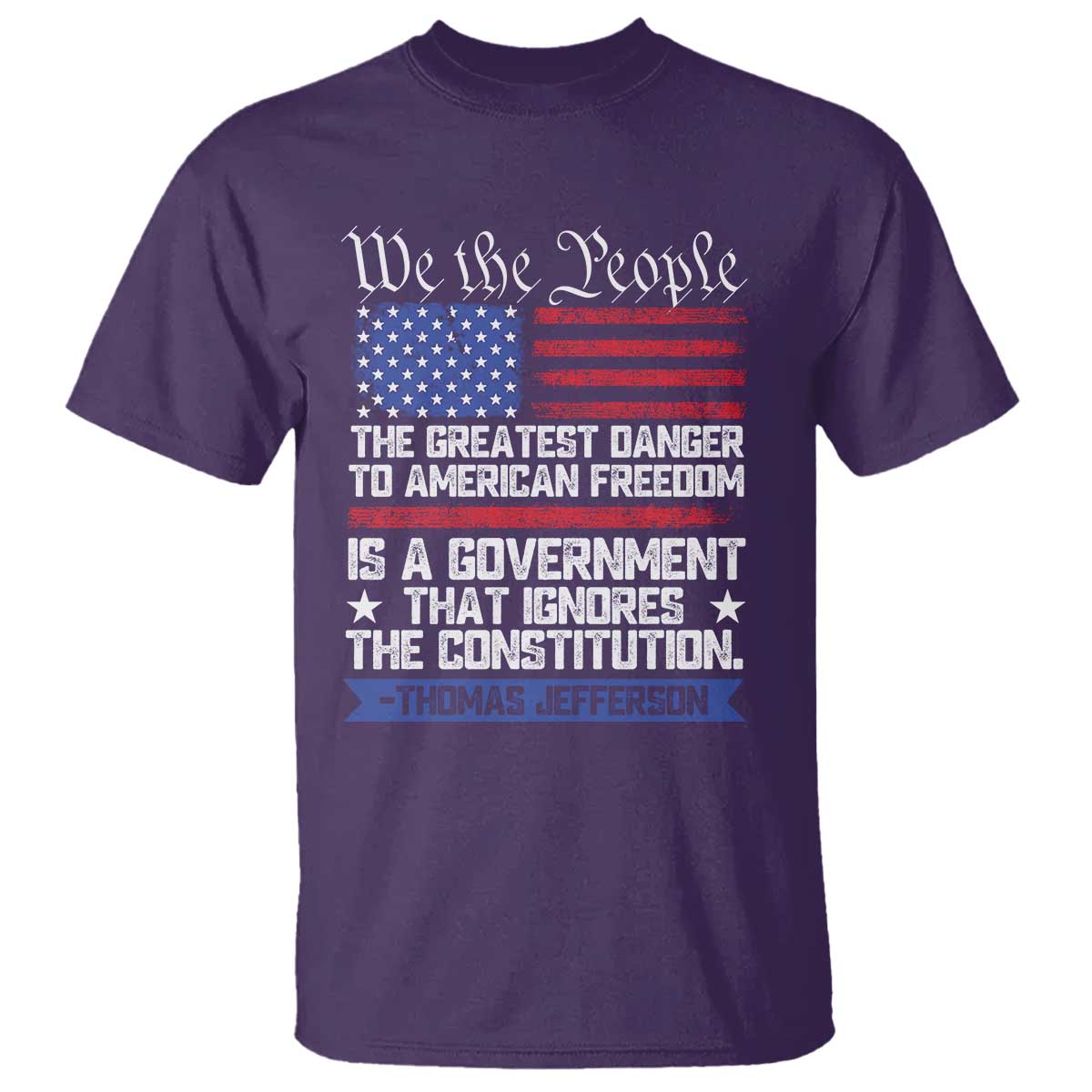thomas-jefferson-t-shirt-the-greatest-danger-to-freedom-patriotic-usa-flag