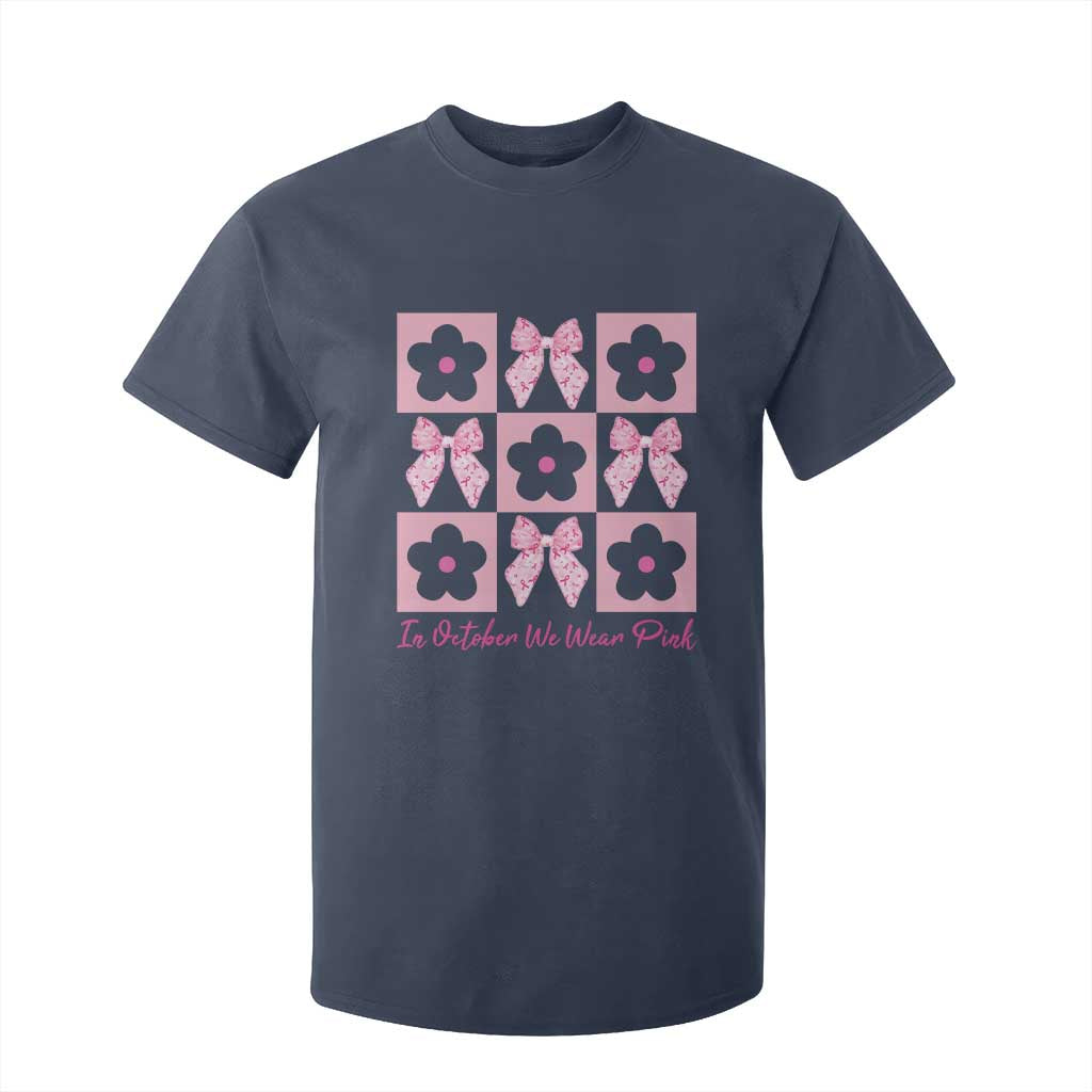 Breast Cancer Support Month T Shirt For Kid In October We Wear Pink Coquette Bow Boho Floral Gift For Mom