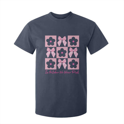 Breast Cancer Support Month T Shirt For Kid In October We Wear Pink Coquette Bow Boho Floral Gift For Mom