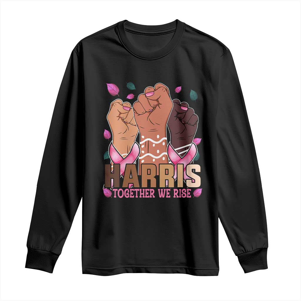 Breast Cancer Support Month Kamala Harris Long Sleeve Shirt In October We Wear Pink 2024 Together We Rise