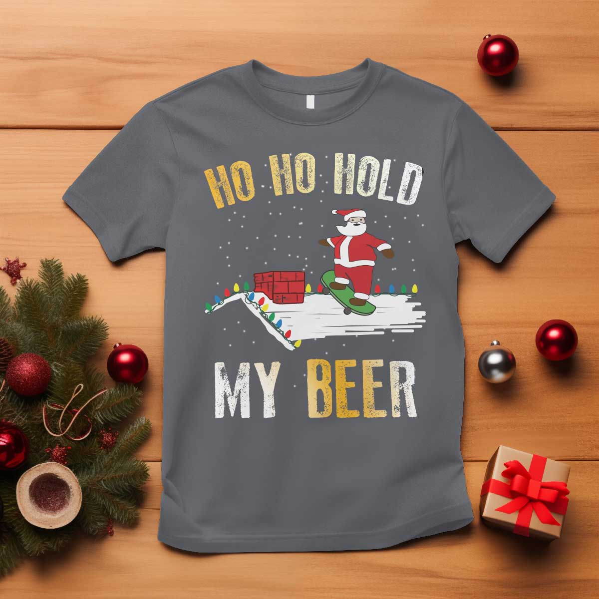 christmas-beer-t-shirt-funny-santa-ho-ho-hold-my-beer-skateboard-roof