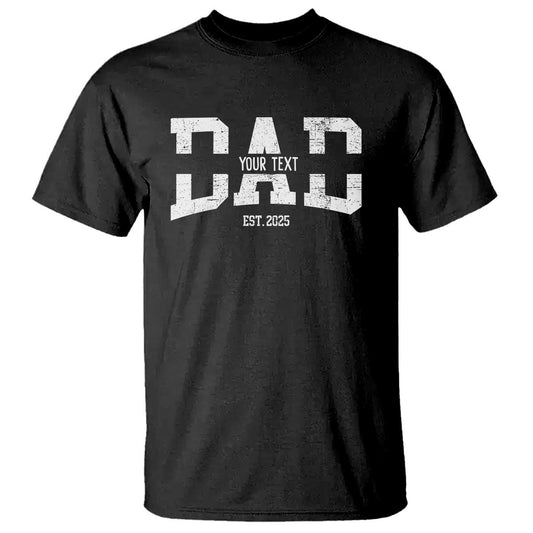 personalized-new-dad-t-shirt-custom-name-fathers-day-dad-est-2025