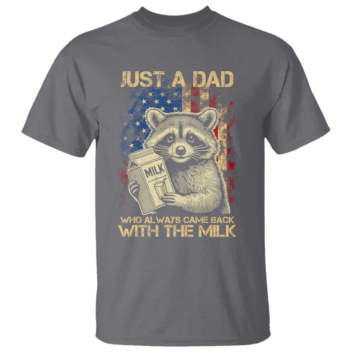 just-a-dad-who-always-came-back-with-the-milk-t-shirt-american-flag-fathers-day