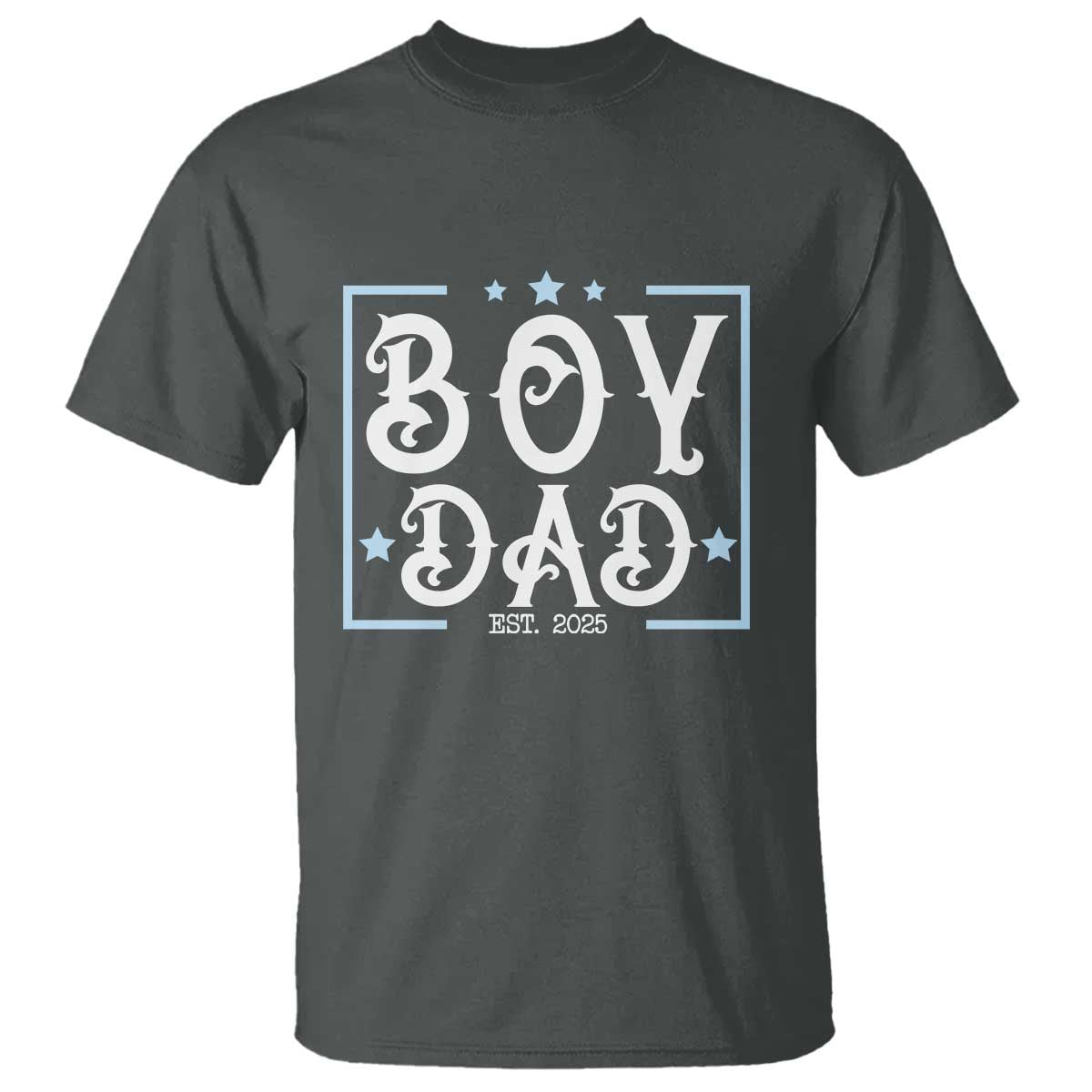 boy-dad-est-2025-t-shirt-expect-baby-boy-son-fathers-day-2025