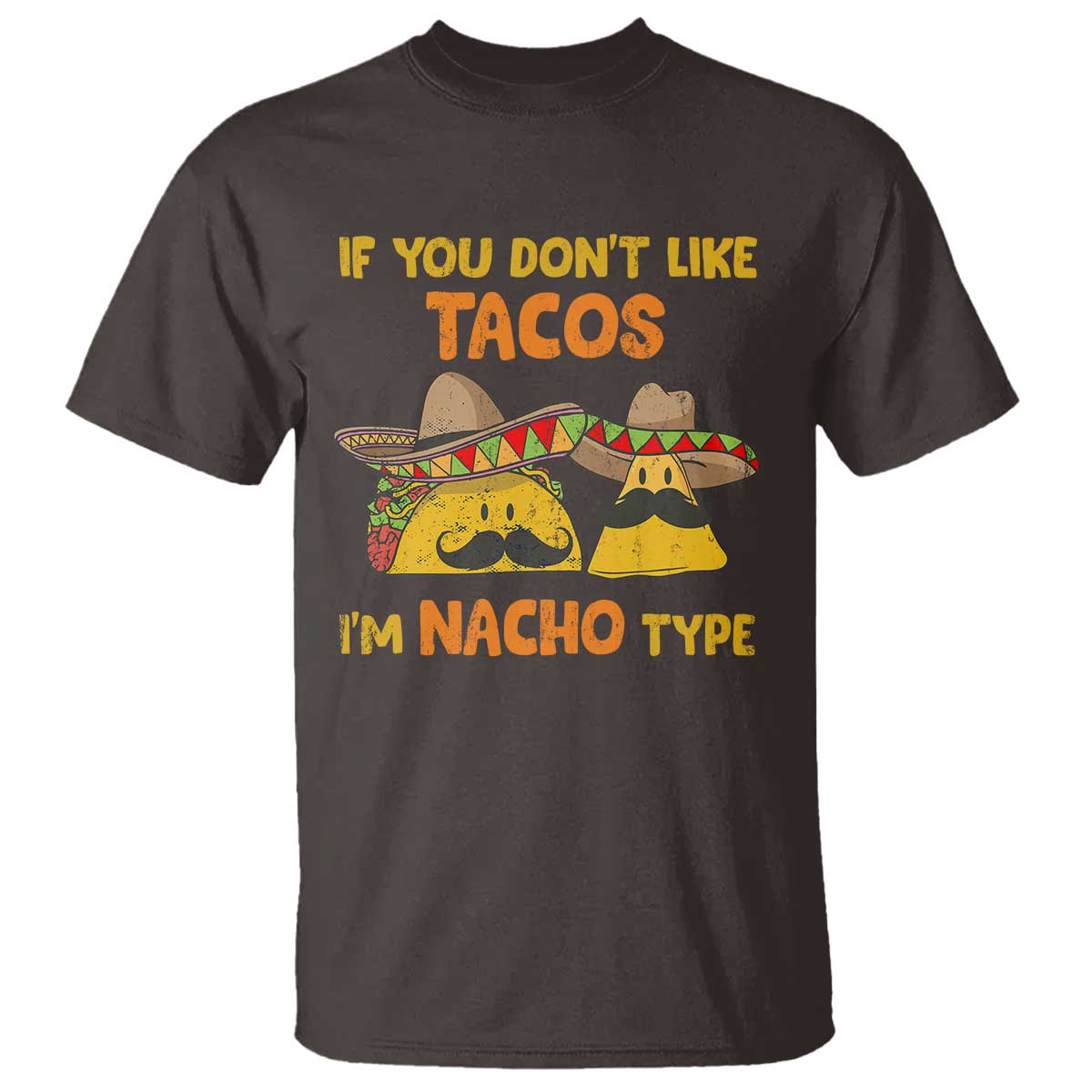 funny-mexican-t-shirt-adult-humor-mexican-food-taco-nacho