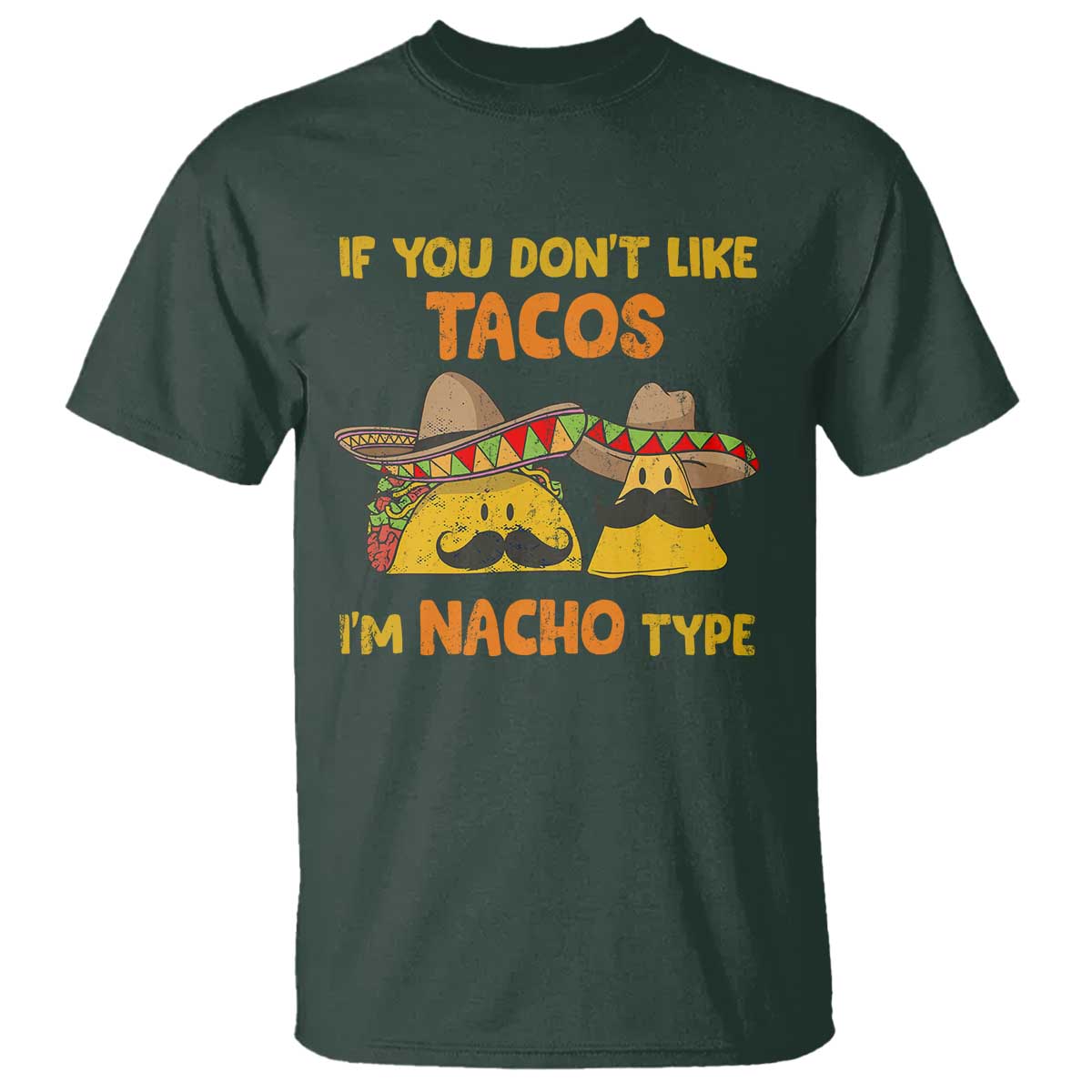 funny-mexican-t-shirt-adult-humor-mexican-food-taco-nacho