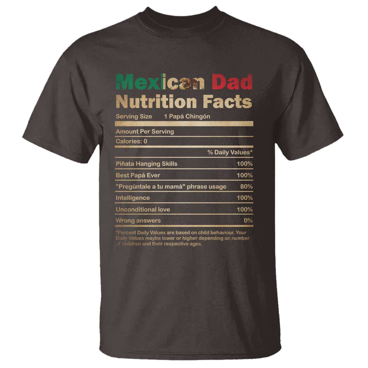 mexican-dad-t-shirt-regalo-para-papa-nutrition-facts