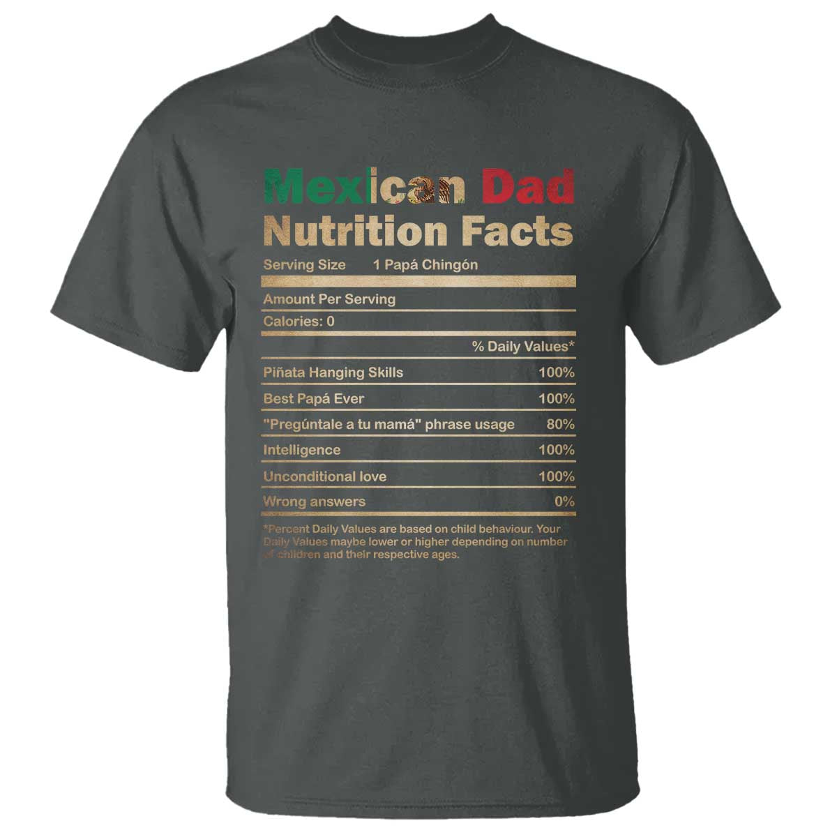 mexican-dad-t-shirt-regalo-para-papa-nutrition-facts