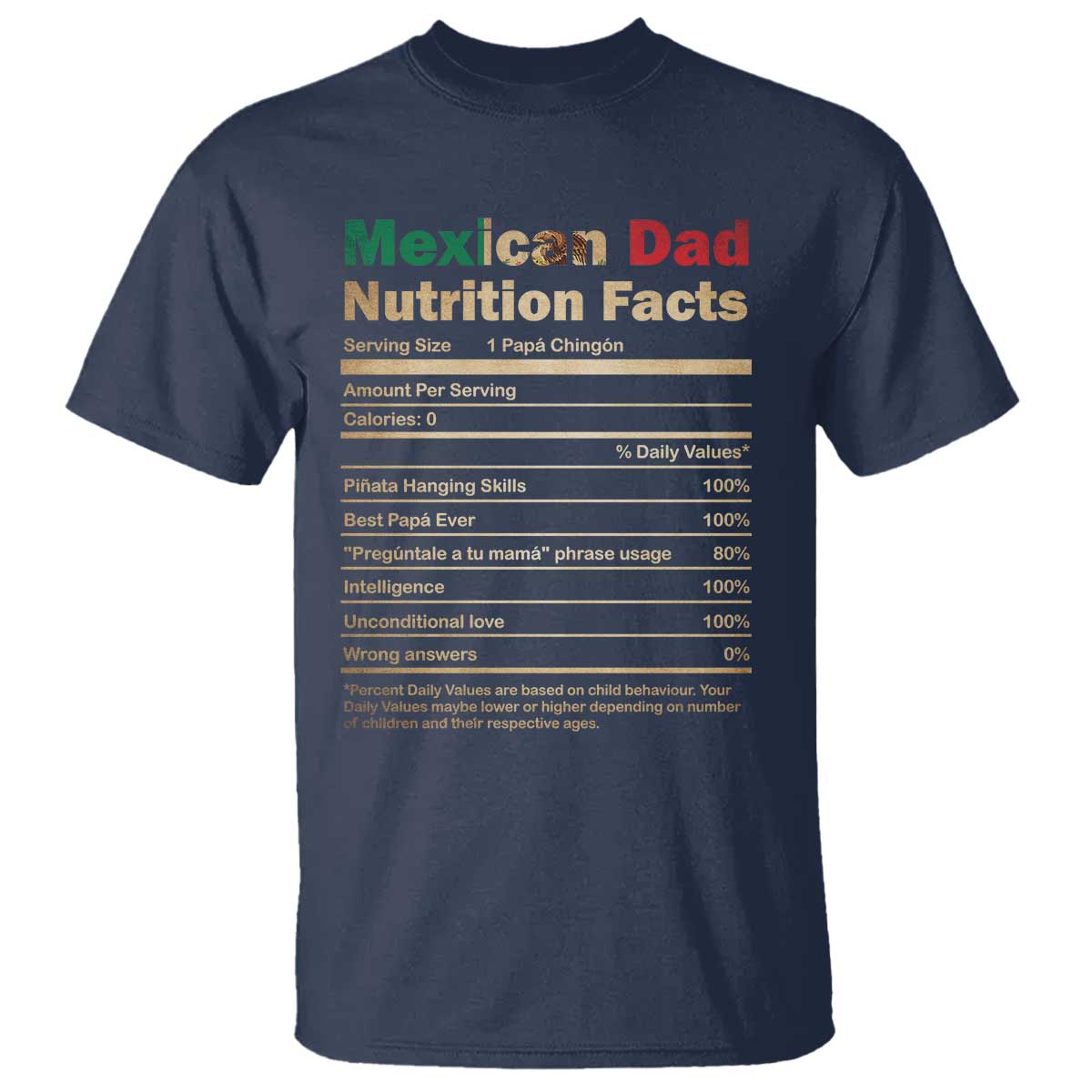 mexican-dad-t-shirt-regalo-para-papa-nutrition-facts