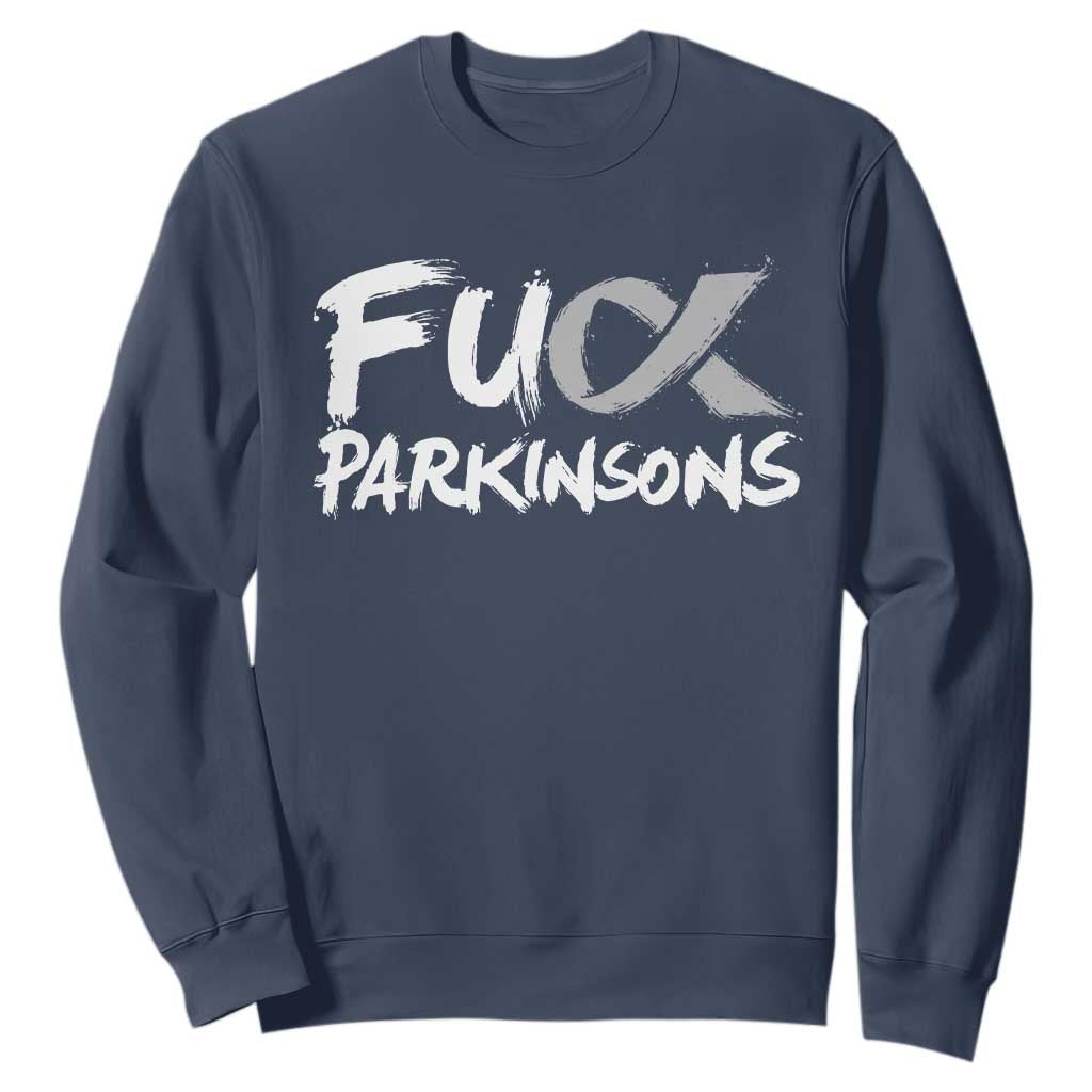 Fck Parkinsons Sweatshirt Parkinsons Disease Support Month