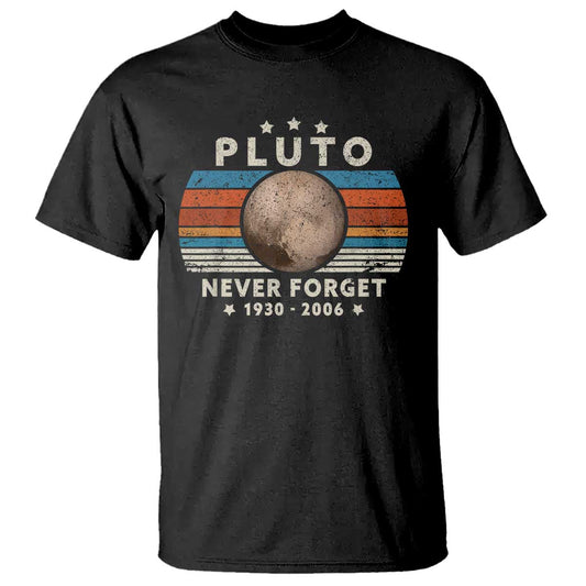 never-forget-pluto-t-shirt-1930-2006-retro-style-funny-space-science