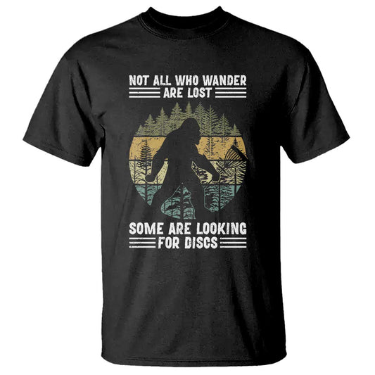 funny-bigfoot-disc-golf-t-shirt-not-all-who-wander-are-lost-sasquatch-lovers