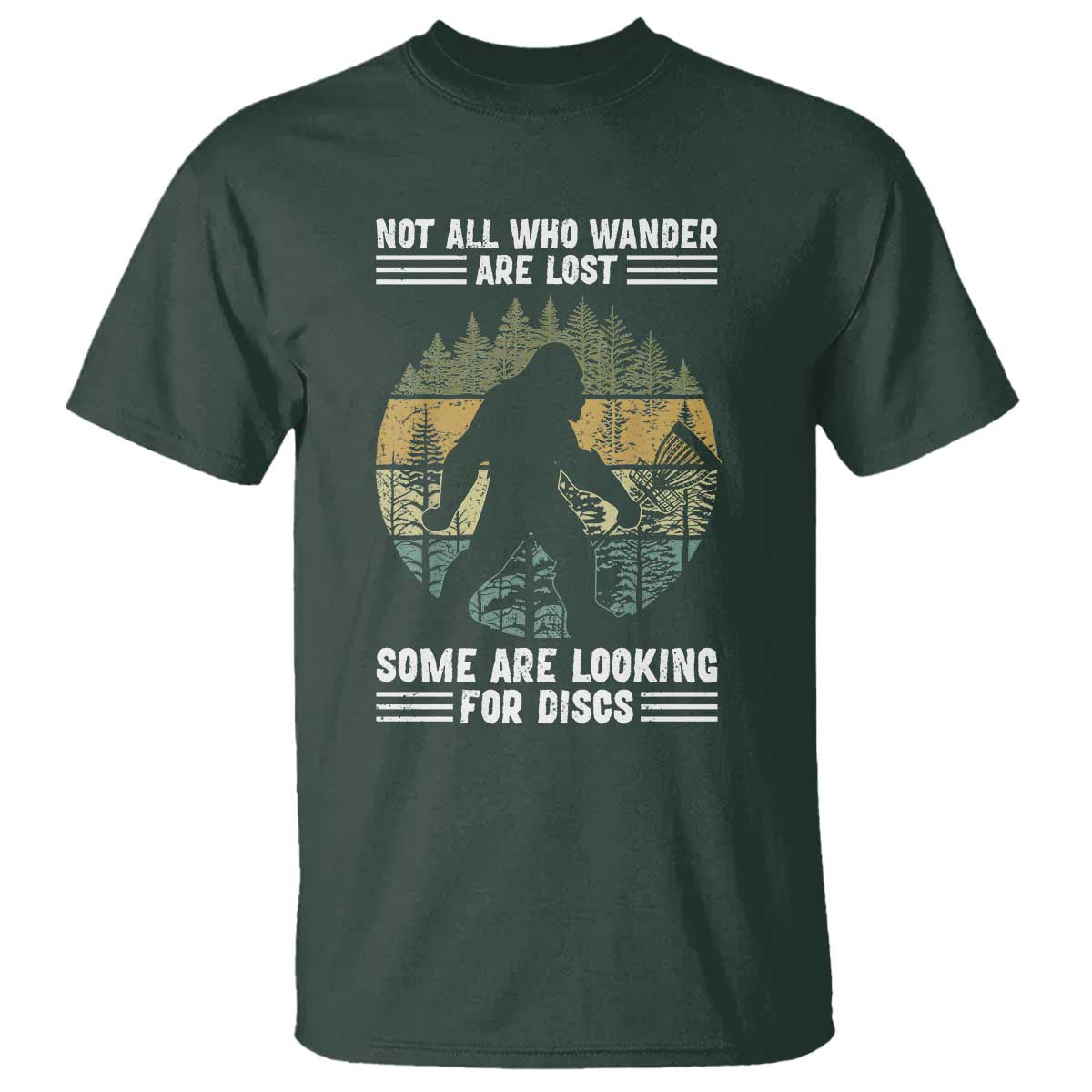 funny-bigfoot-disc-golf-t-shirt-not-all-who-wander-are-lost-sasquatch-lovers