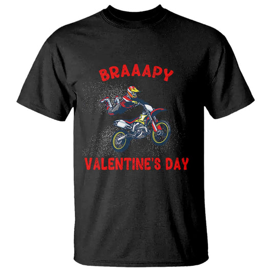 braaapy-valentines-day-motocross-dirt-bikes-t-shirt