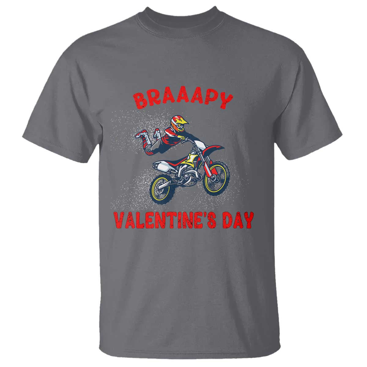 braaapy-valentines-day-motocross-dirt-bikes-t-shirt