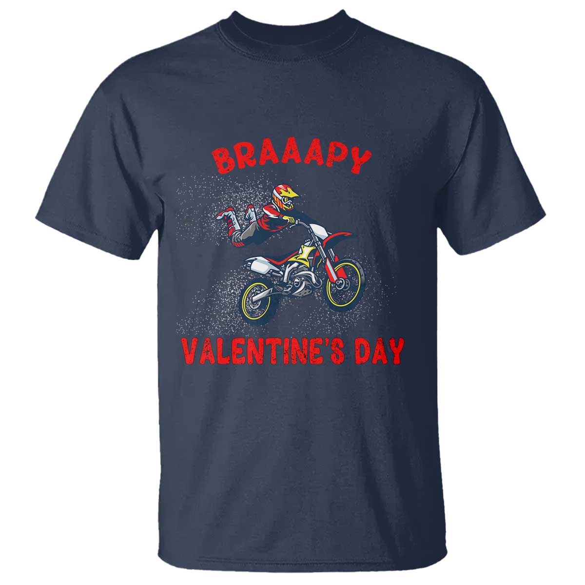 braaapy-valentines-day-motocross-dirt-bikes-t-shirt