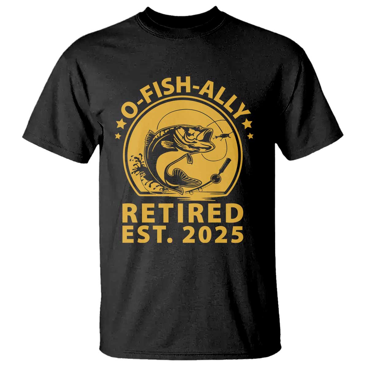fishing-retirement-t-shirt-o-fish-ally-retired-2025-for-fisherman