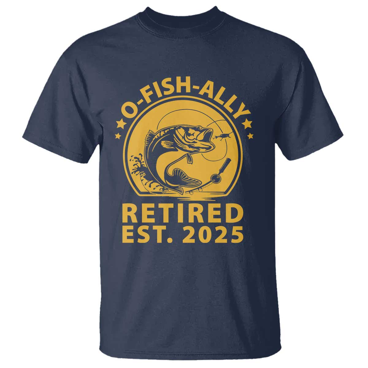 fishing-retirement-t-shirt-o-fish-ally-retired-2025-for-fisherman
