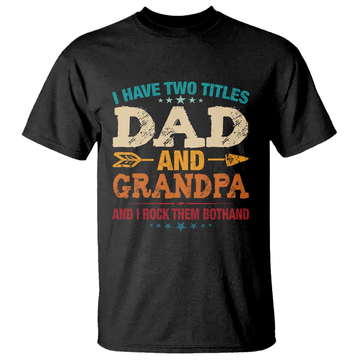 i-have-two-titles-dad-and-grandpa-t-shirt-retro-fathers-day-grandpa-gift