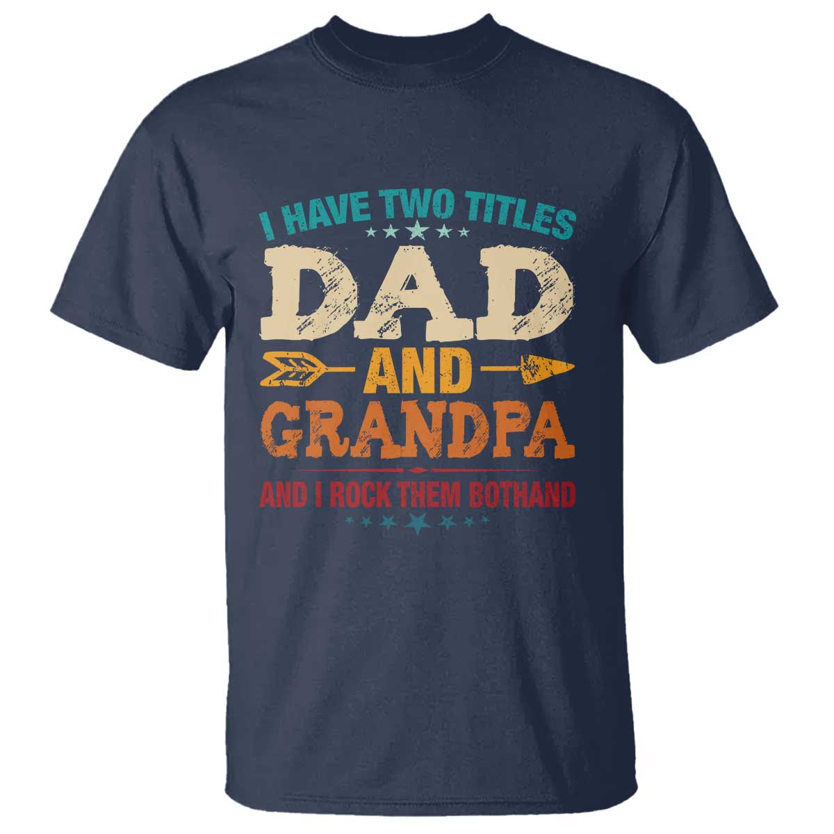i-have-two-titles-dad-and-grandpa-t-shirt-retro-fathers-day-grandpa-gift