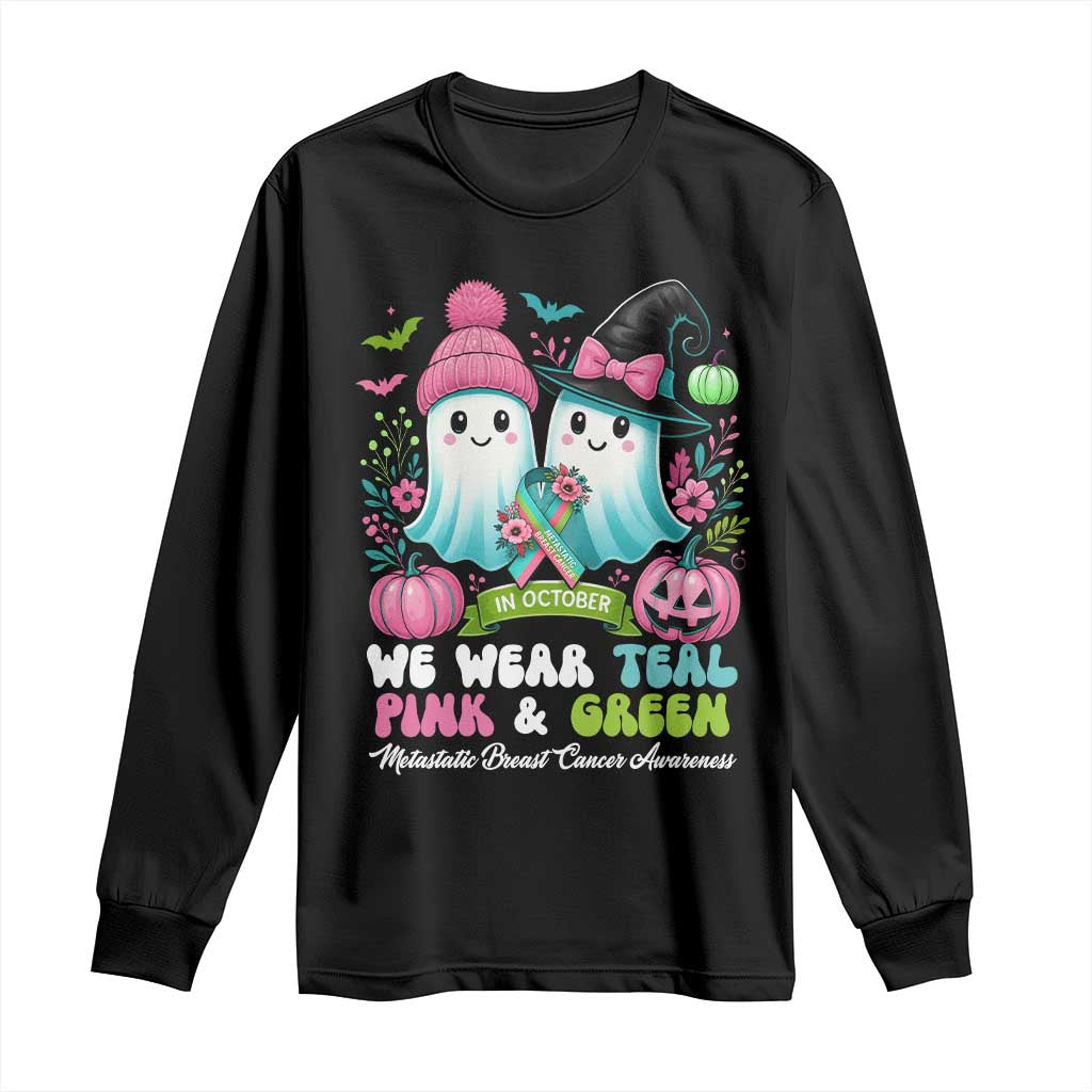 Metastatic Breast Cancer Support Ghost Long Sleeve Shirt Halloween Green Teal Pink Ribbon