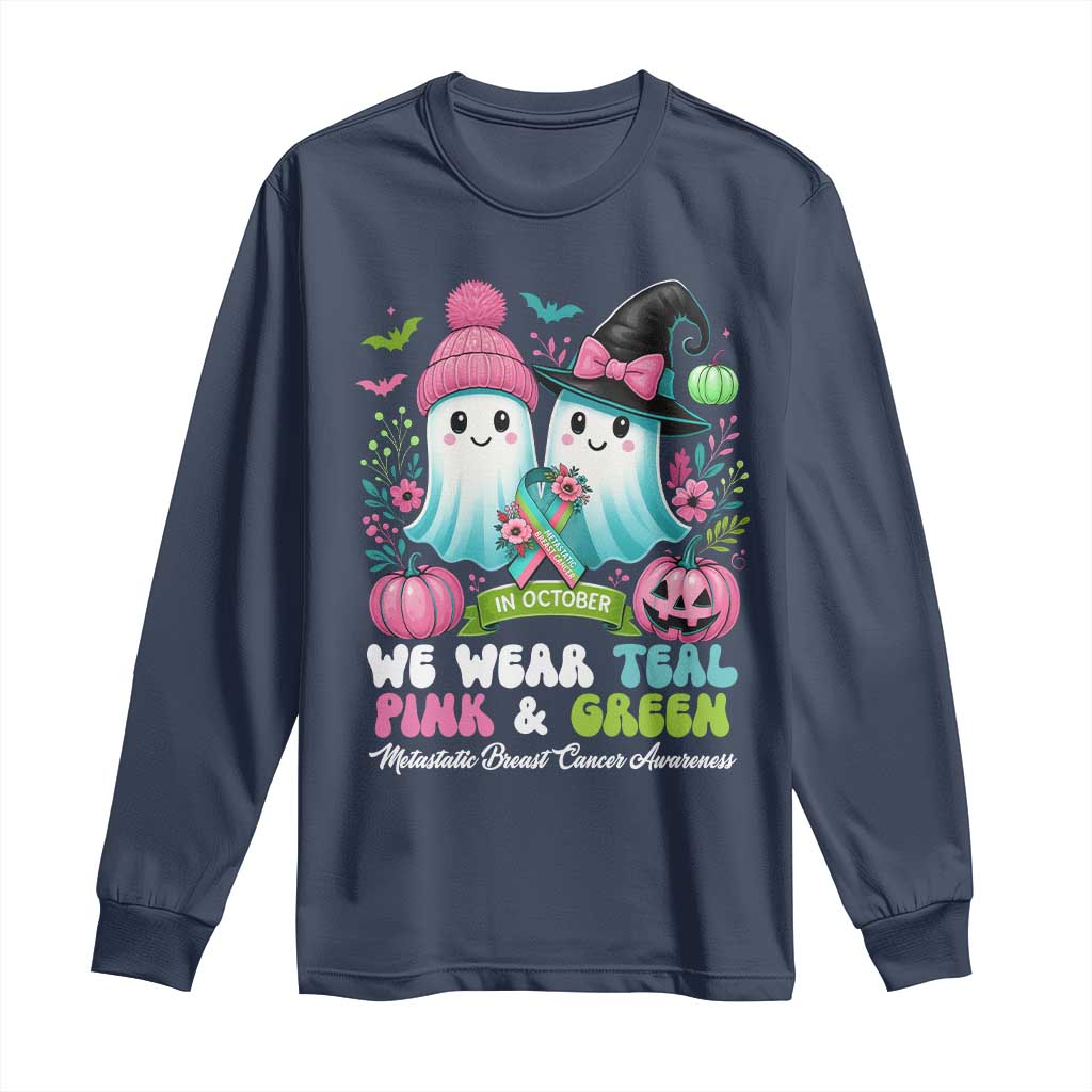 Metastatic Breast Cancer Support Ghost Long Sleeve Shirt Halloween Green Teal Pink Ribbon