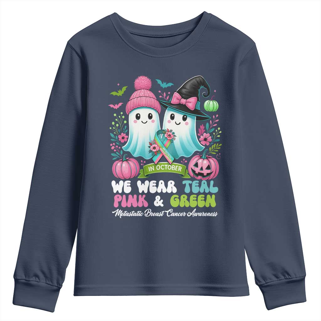 Metastatic Breast Cancer Support Ghost Youth Sweatshirt Halloween Green Teal Pink Ribbon