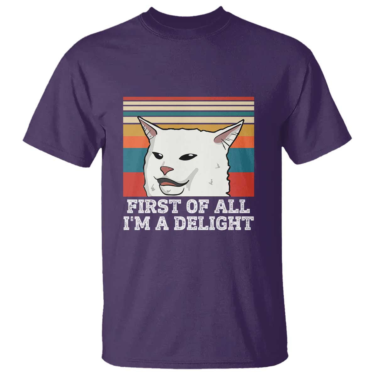 cat-meme-t-shirt-first-of-all-im-a-delight-sarcastic-angry-cat