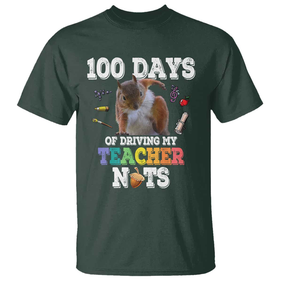 100th-day-of-school-t-shirt-driving-my-teacher-nuts-dabbing-squirrel-100-days