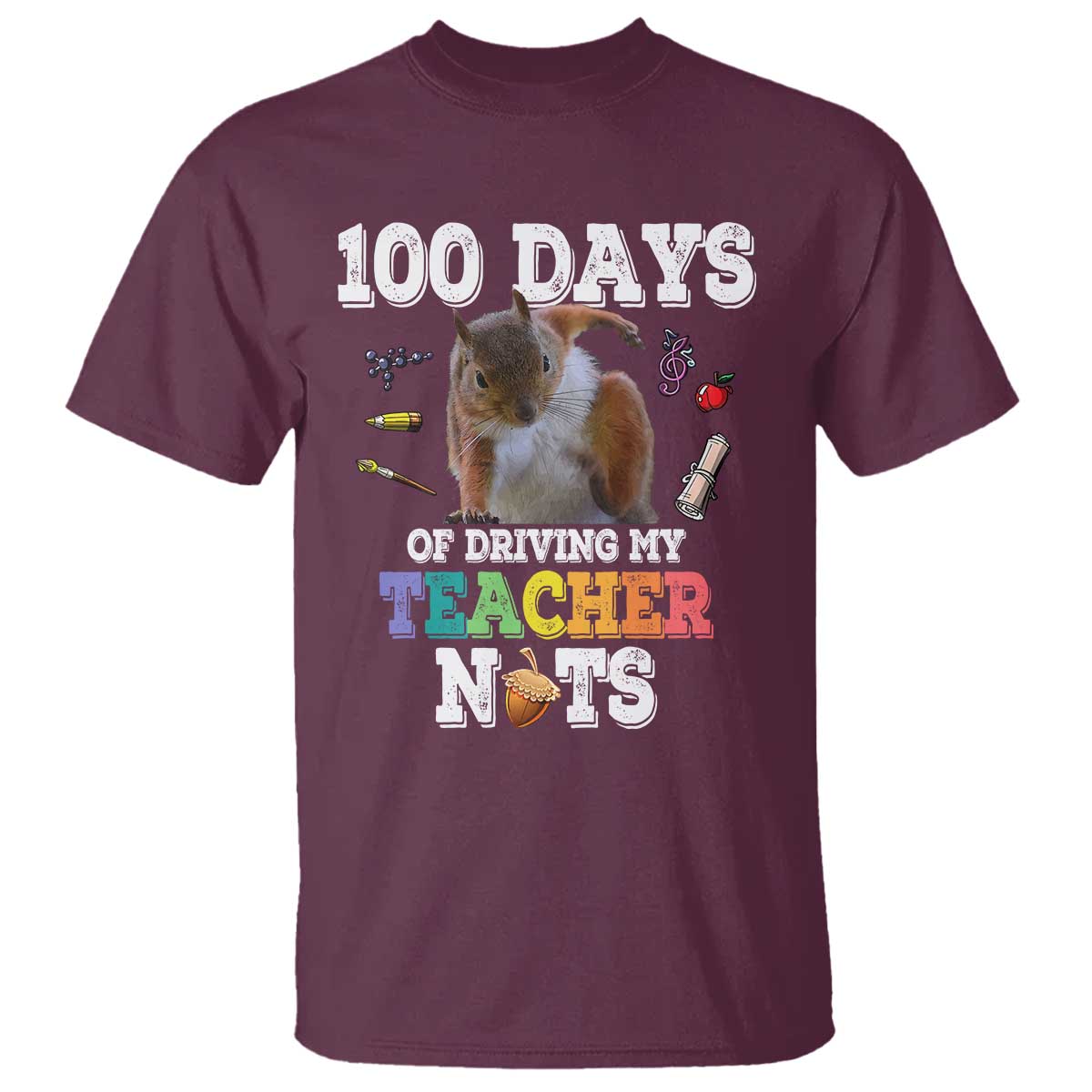 100th-day-of-school-t-shirt-driving-my-teacher-nuts-dabbing-squirrel-100-days