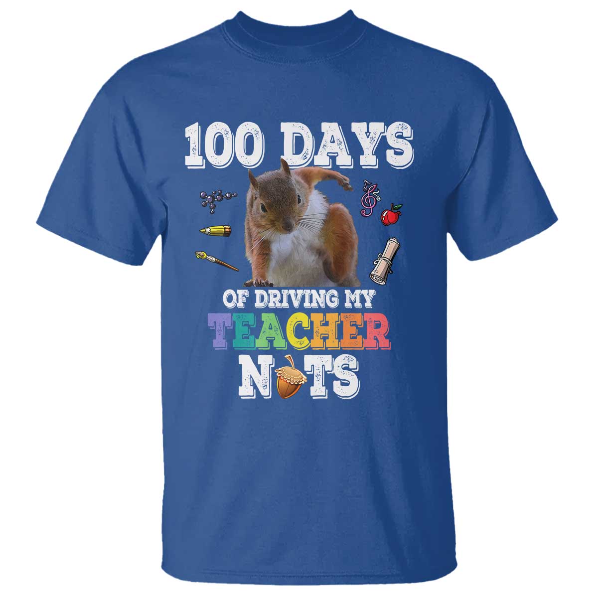 100th-day-of-school-t-shirt-driving-my-teacher-nuts-dabbing-squirrel-100-days