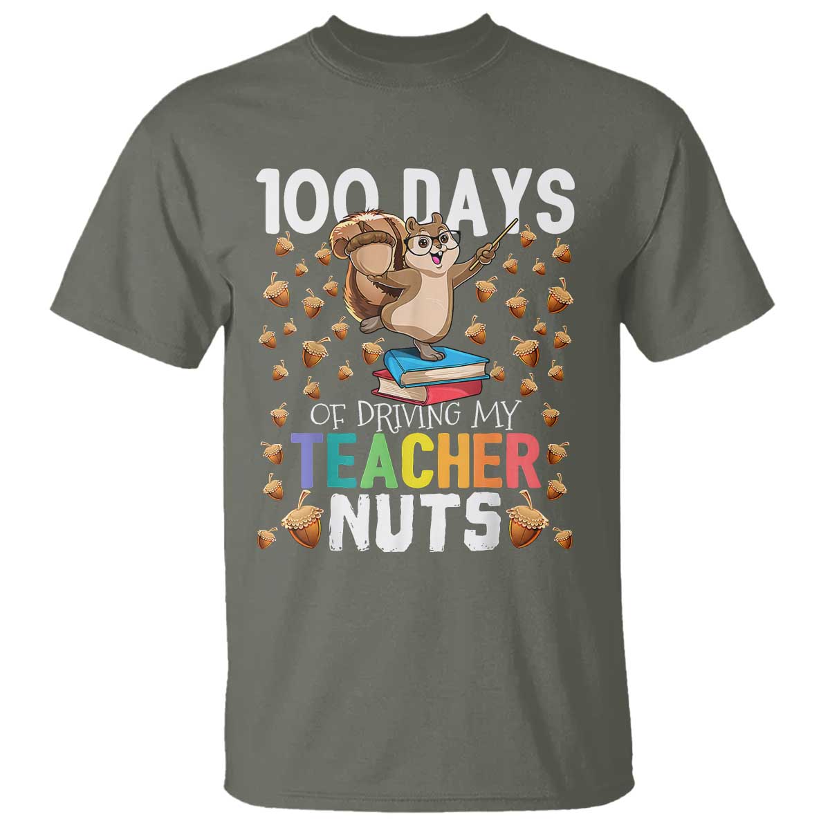 100-days-of-school-t-shirt-100th-day-driving-my-teacher-nuts-squirrel-school