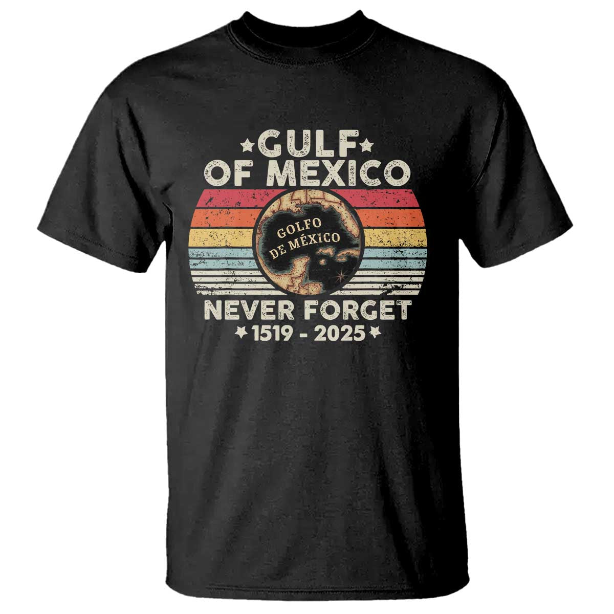 never-forget-gulf-of-mexico-t-shirt-1915-2025