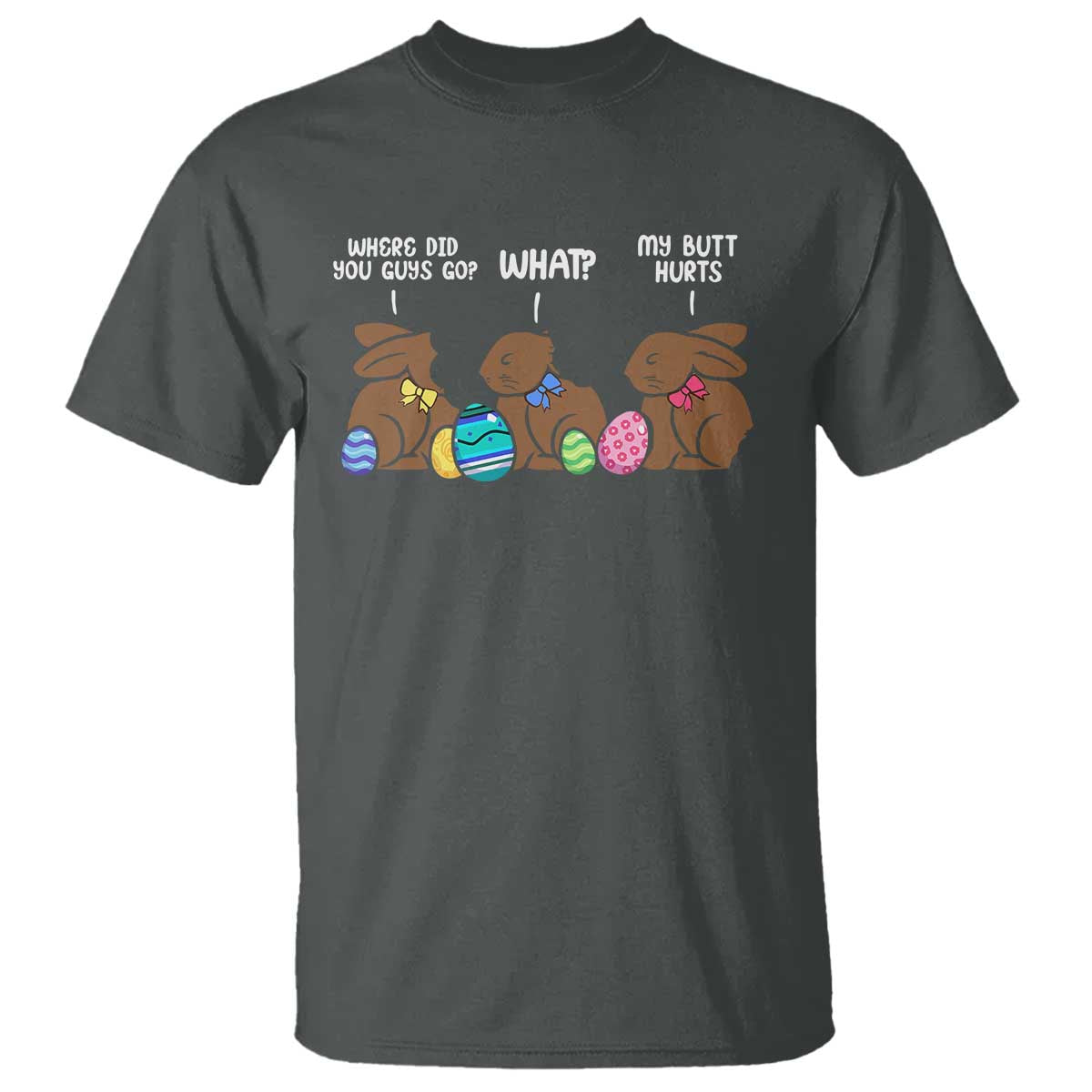funny-easter-bunny-t-shirt-chocolate-rabbit-where-did-you-guys-go