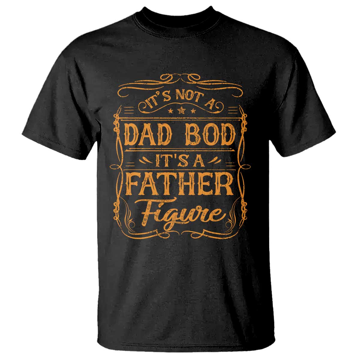 its-not-a-dad-bod-its-a-father-figure-t-shirt-fathers-day-funny-retro-vintage