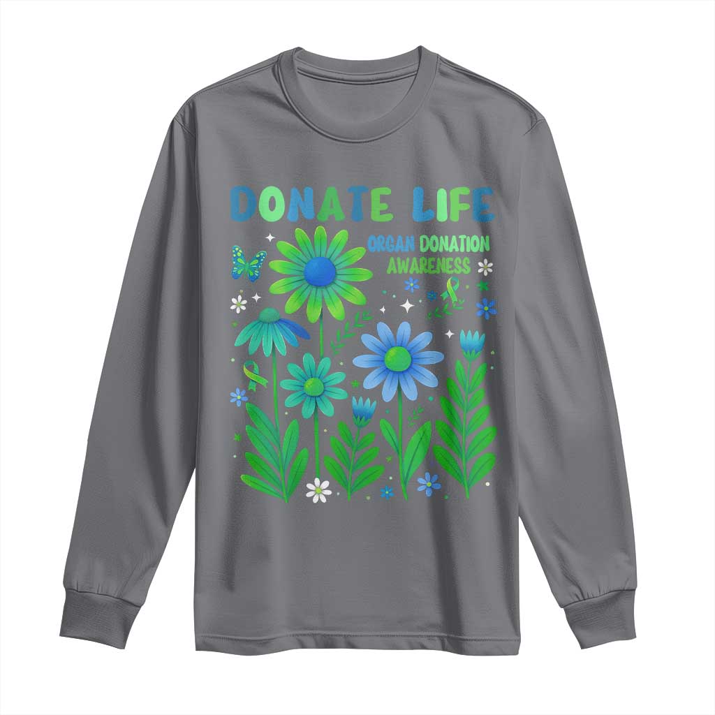 Organ Donation Support Long Sleeve Shirt Green Ribbon Donate Life Floral