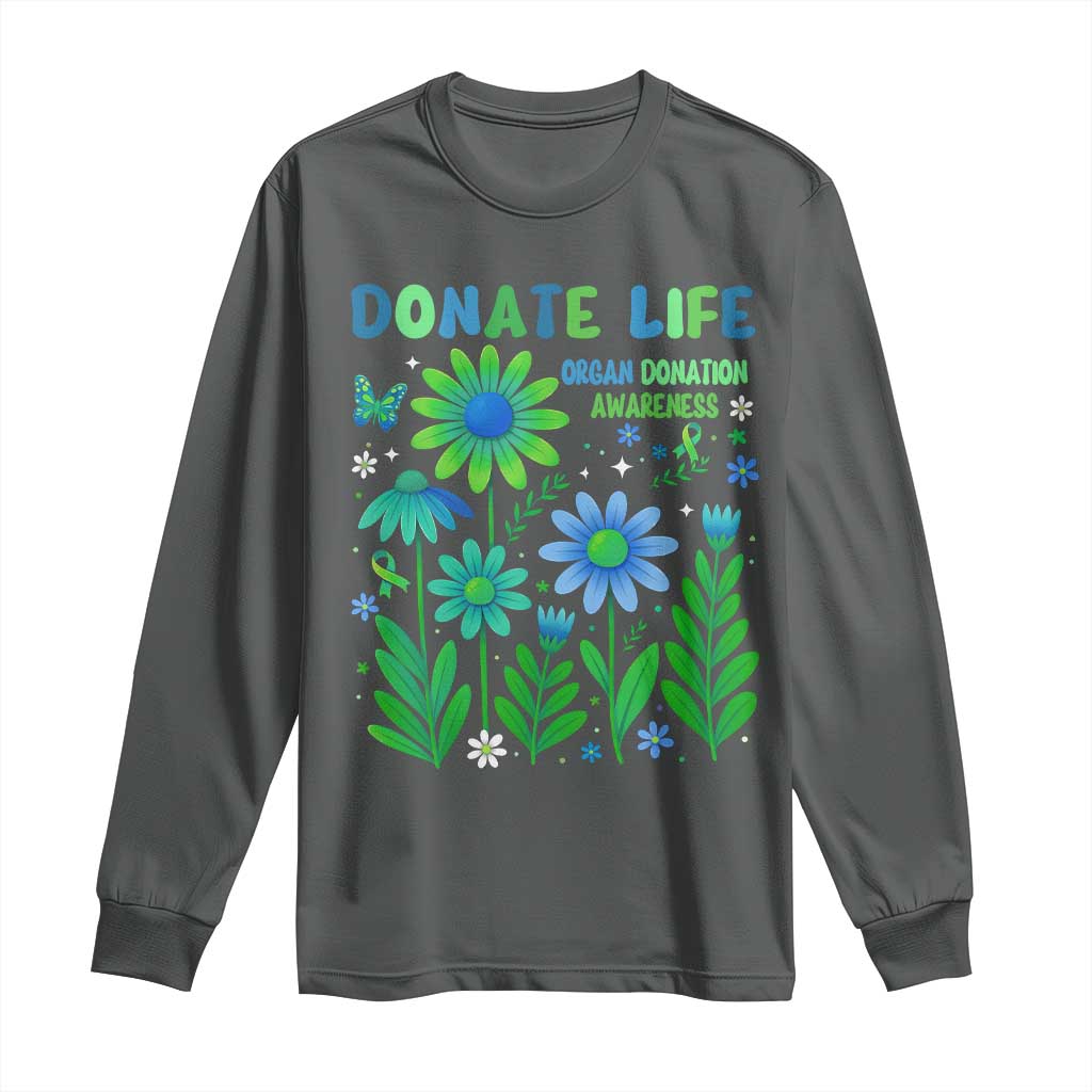 Organ Donation Support Long Sleeve Shirt Green Ribbon Donate Life Floral