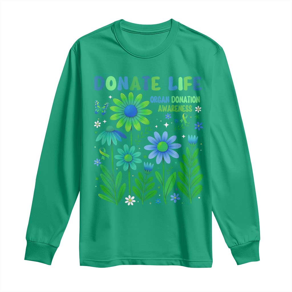 Organ Donation Support Long Sleeve Shirt Green Ribbon Donate Life Floral