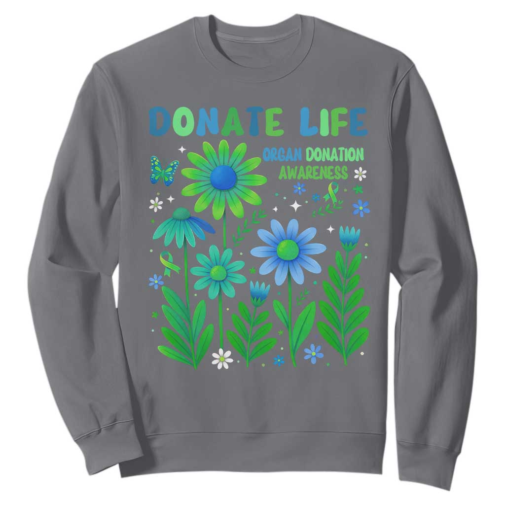 Organ Donation Support Sweatshirt Green Ribbon Donate Life Floral
