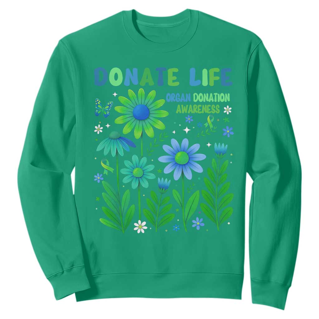 Organ Donation Support Sweatshirt Green Ribbon Donate Life Floral