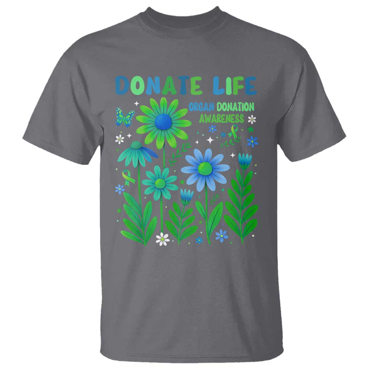 Organ Donation Support T Shirt Green Ribbon Donate Life Floral