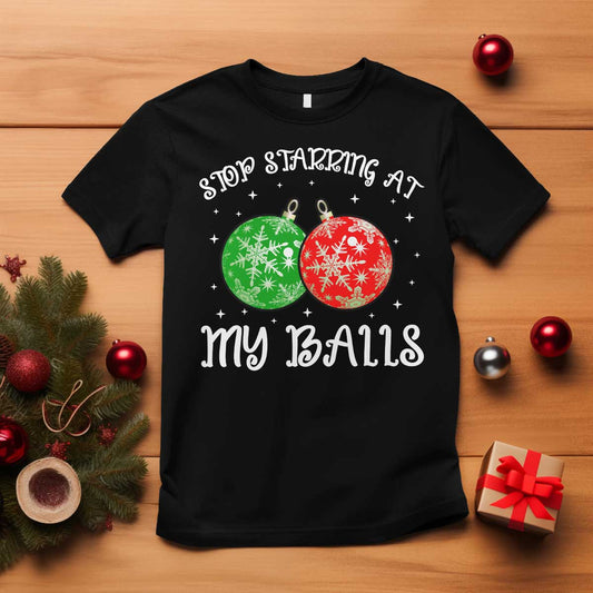 funny-christmas-t-shirt-stop-staring-at-my-balls-funny-dirty-christmas-adult-humor
