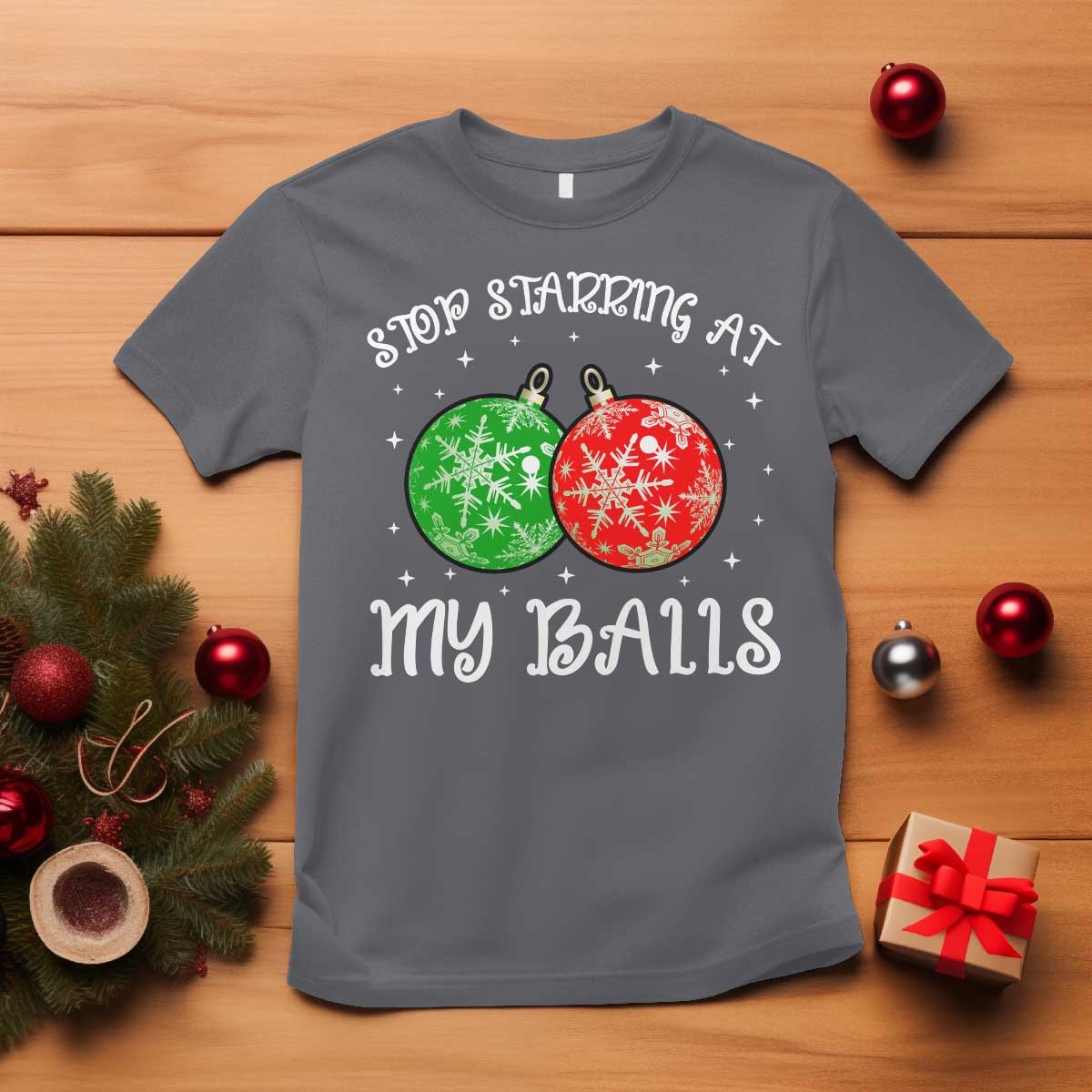 funny-christmas-t-shirt-stop-staring-at-my-balls-funny-dirty-christmas-adult-humor