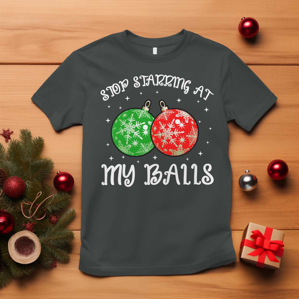 funny-christmas-t-shirt-stop-staring-at-my-balls-funny-dirty-christmas-adult-humor